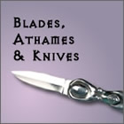 Athames, Blades & Daggers