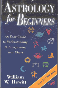 Astrology for Beginners by Hewitt William - Click Image to Close