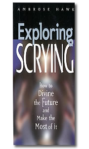Exploring Scrying by Hawk Ambrose - Click Image to Close