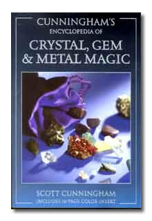 Encyclopedia of Crystal Gem & Metal Magic by Cunningham Scott