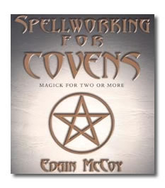Spellworking for Covens by McCoy Edain - Click Image to Close