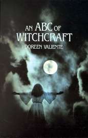 ABC of Witchcraft Past & Present by Valiente, Doreen