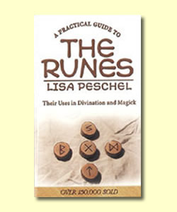 Practical Guide To The Runes by Peschel, Lisa