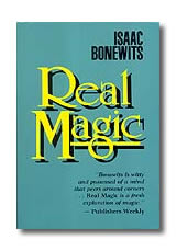 Real Magic by Bonewits Isaac