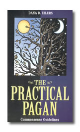 Practical Pagan by Eilers Dana