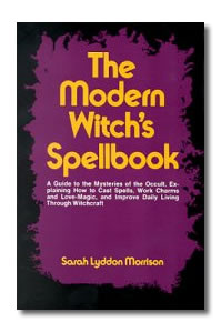 Modern Witch`s Spellbook V1 by Morrison Sarah