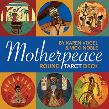Deck: Motherpeace Round Tarot by Vogel/Noble